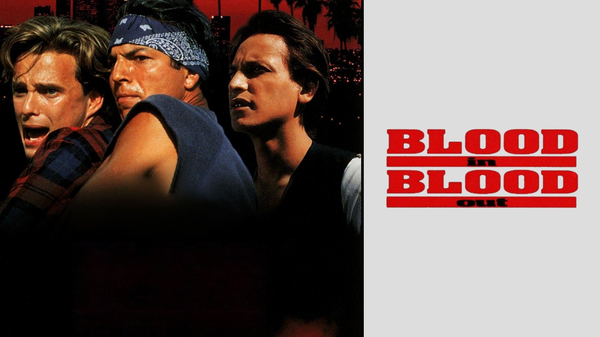 Watch Blood in Blood Out Online - Full Movie from 1993 - Yidio