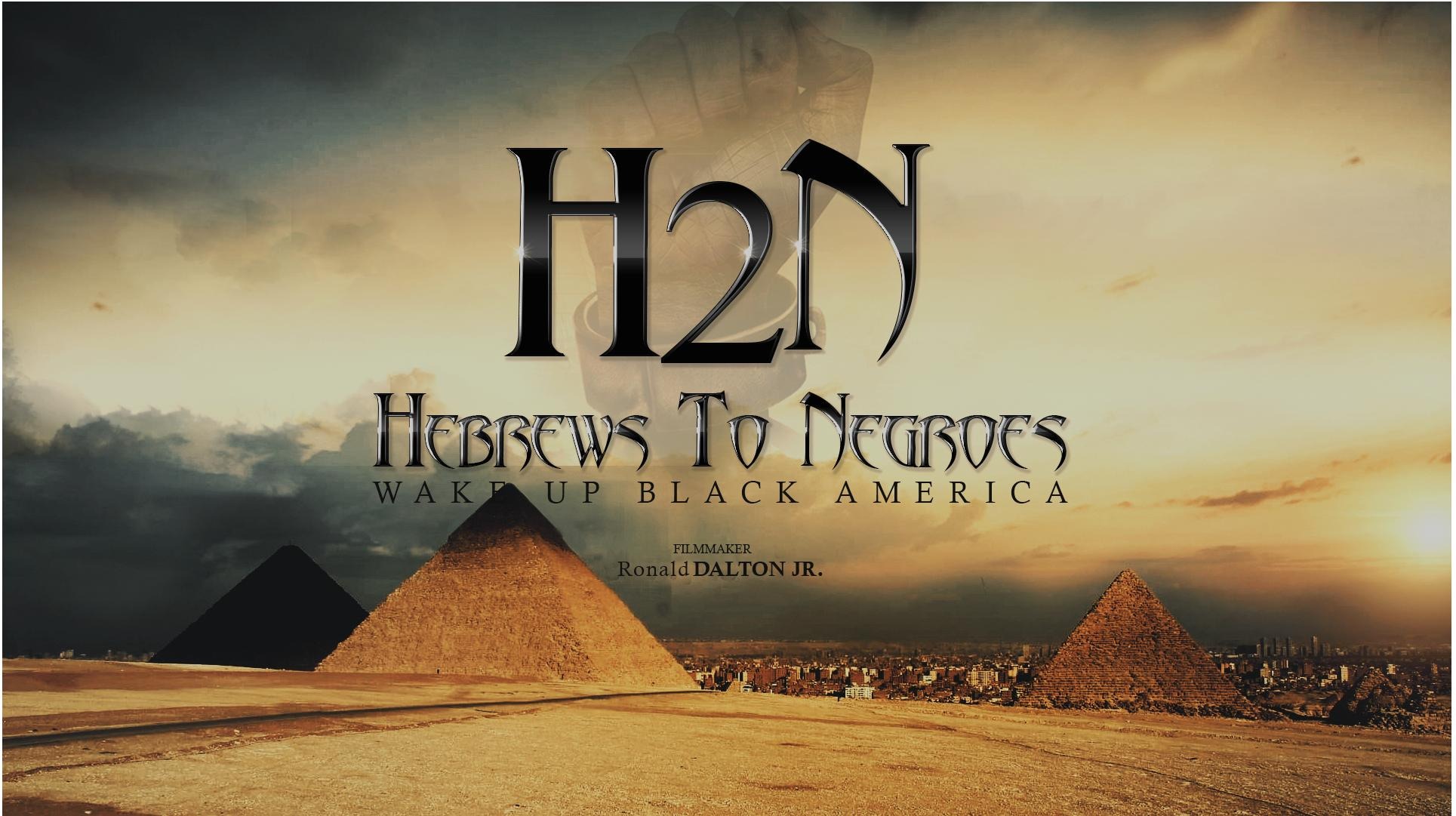 How To Watch Hebrews To Negro Film