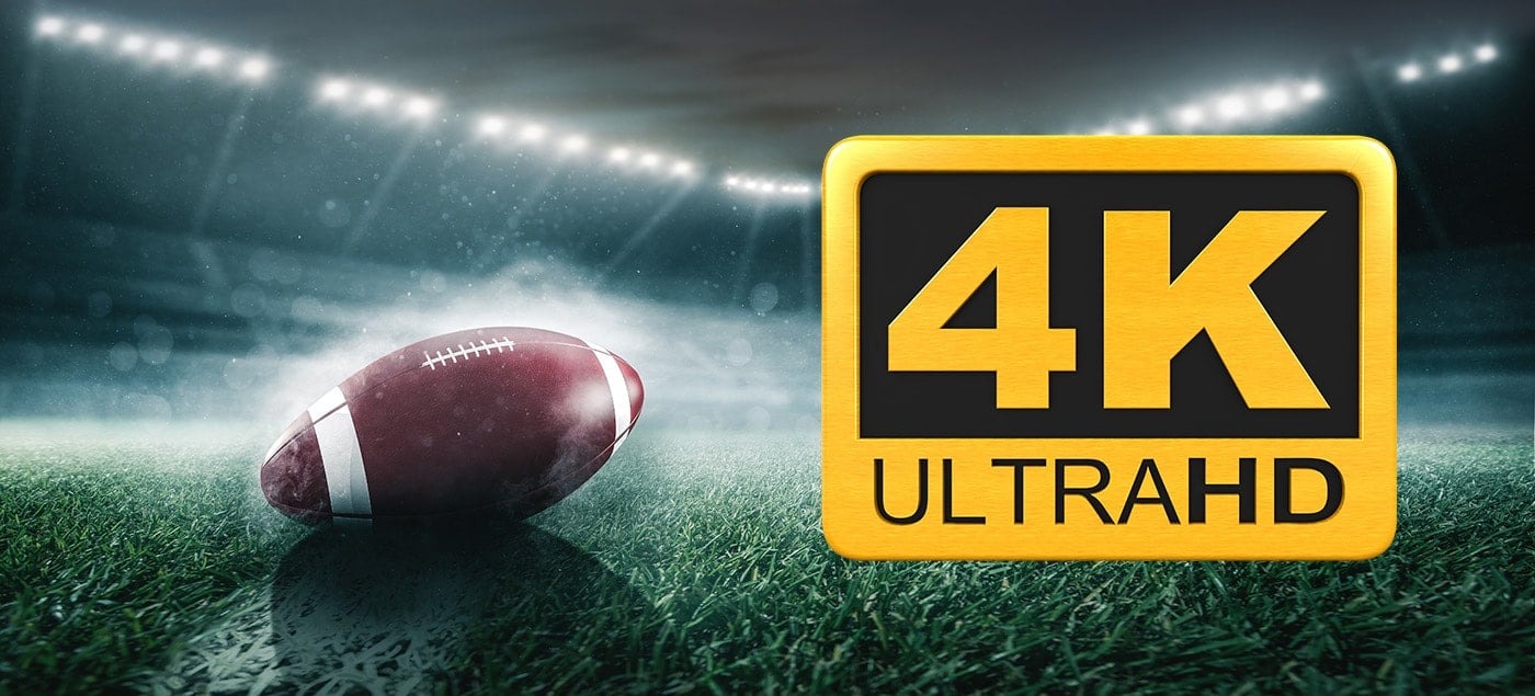 How To Watch Super Bowl In 4K