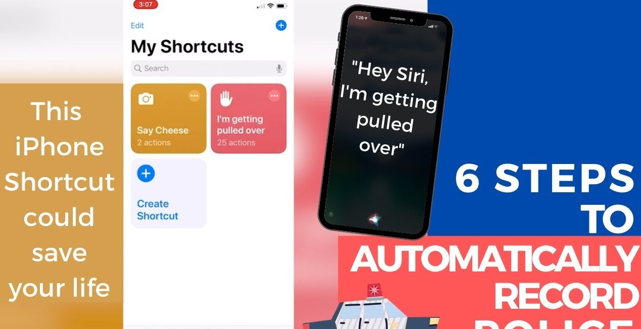 How To Create A ‘Hey Siri, I’m Getting Pulled Over’ Shortcut For IPhone