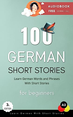 100 German Short Stories For Beginners Audiobook