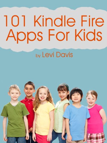 101 Kindle Fire Apps for Kids