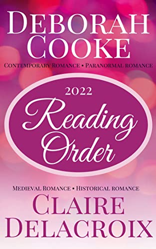 2022 Reading Guide: Deborah Cooke & Claire Delacroix Books
