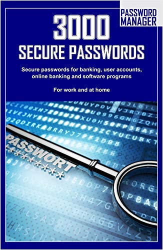 3000 Secure Passwords: Enhance Your Online Security