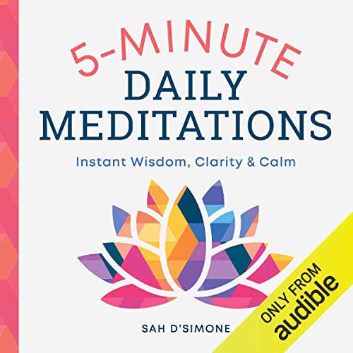 5 Minute Daily Meditations