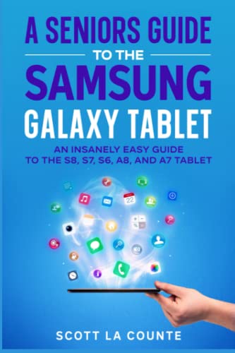 A Simple Guide to Samsung Galaxy Tablets for Seniors