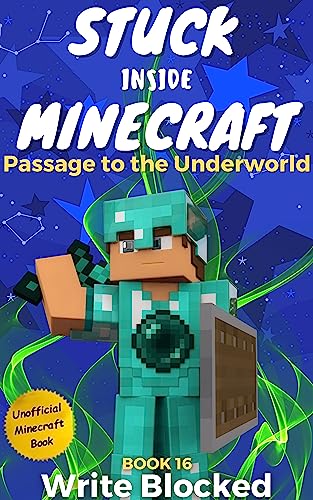 Adventure Awaits in Stuck Inside Minecraft: Book 16