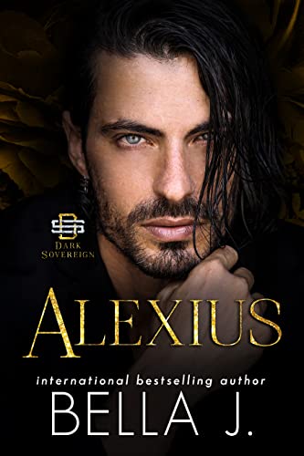 Alexius: A Dark Mafia Romance