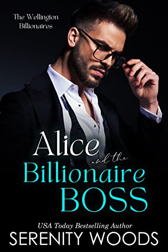 Alice and the Billionaire Boss: A Captivating Romance Novel