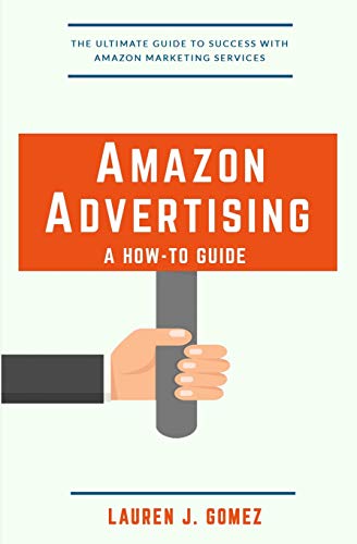 Amazon Advertising: a How-to Guide