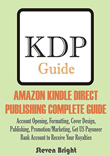 Amazon Kindle Direct Publishing: Complete Guide