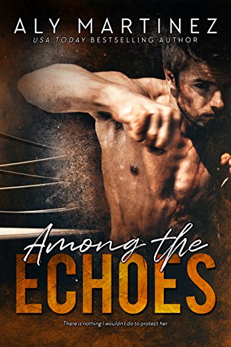 Among The Echoes: A Gripping Tale of Love and Suspense