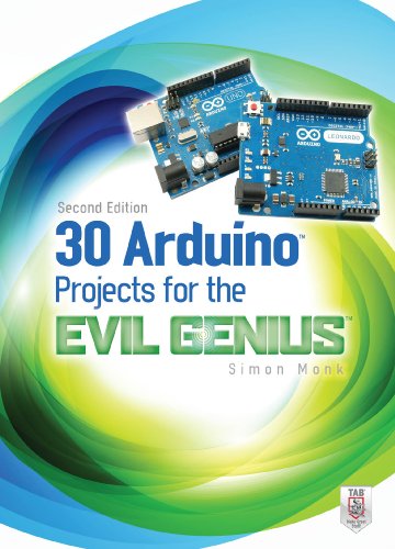 Arduino Projects for the Evil Genius