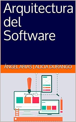 Arquitectura del Software (Spanish Edition)
