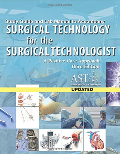 AST's Surgical Technology Study Guide with Lab Manual