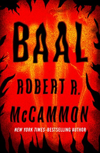 Baal - Thrilling Debut Horror Novel by Robert McCammon
