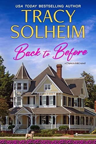 Back to Before: A Charming Southern Small Town Romance