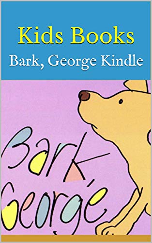 Bark, George Kindle