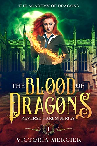Blood of Dragons: RH Series (The Academy of Dragons)