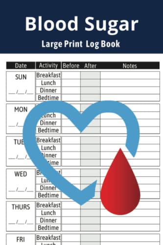 Blood Sugar Large Print Log Book: Daily Diabetic Glucose Tracker Journal