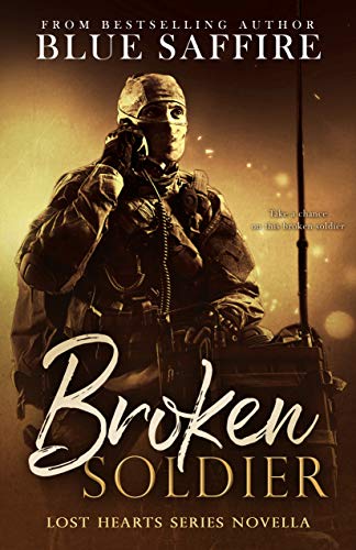 Broken Soldier: A Lost Hearts Novella