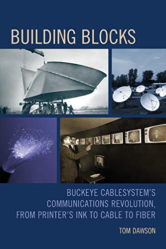 Building Blocks: Buckeye CableSystem's Communications Evolution