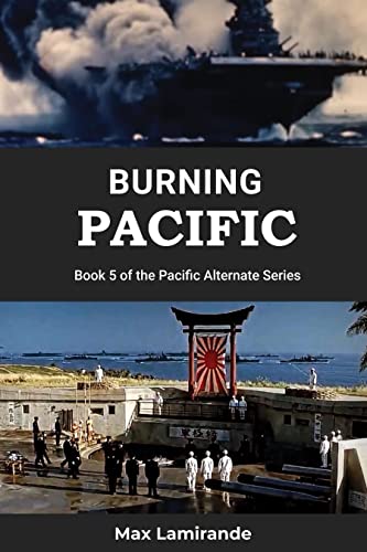 Burning Pacific: Book 5