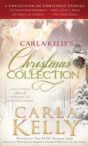 Carla Kelly's Holiday Romances