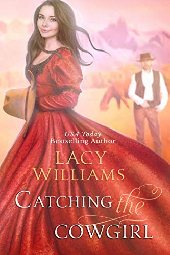 Catching the Cowgirl (Wind River Hearts Book 12)