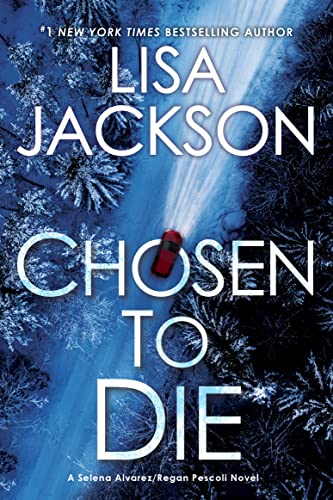 Chosen To Die (An Alvarez & Pescoli Novel Book 2)