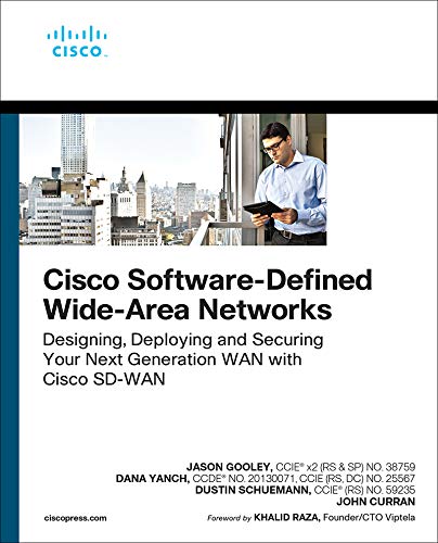 Cisco SD-WAN: Design, Deploy, Secure Your Next Gen WAN