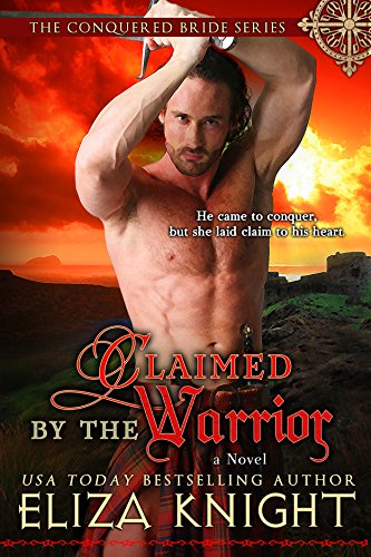 Claimed by the Warrior - A Captivating Highland Romance
