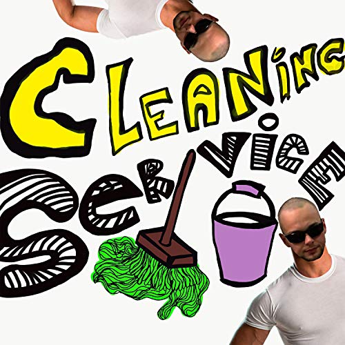 Cleaning Service [Explicit]