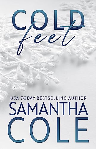 Cold Feet: Brother's Best Friend Romance