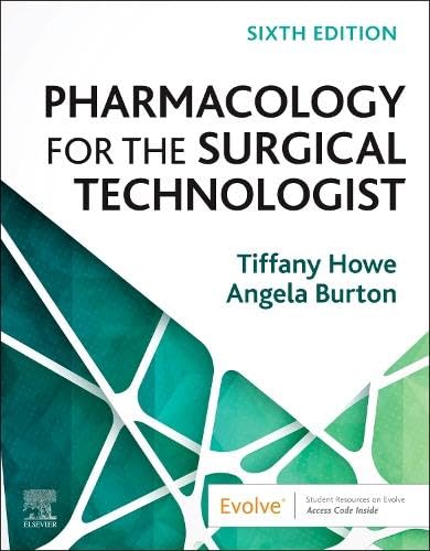 Comprehensive Pharmacology Guidebook for Surgical Technologists