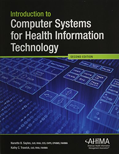 Computer Systems for Health Information Technology