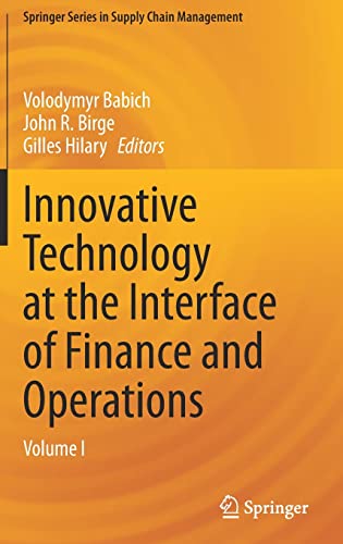 Cutting-Edge Tech in Finance and Operations: Volume I