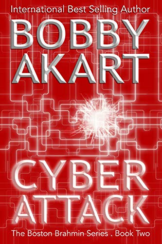 Cyber Attack: A Political Thriller