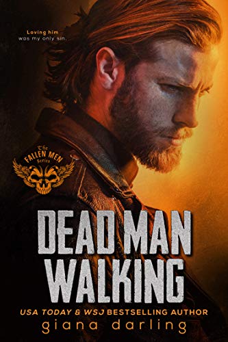 Dead Man Walking: A Dark MC Romance