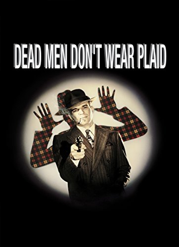 Dead Men Don't Wear Plaid