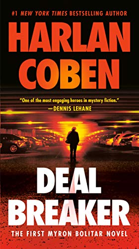 Deal Breaker: Myron Bolitar Novel
