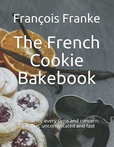 Delicious and Easy French Cookie Bakebook