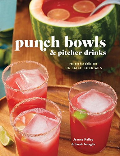 Delicious Big-Batch Cocktails Recipe Book