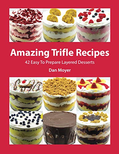 Delicious Trifle Recipes: Easy Layered Desserts