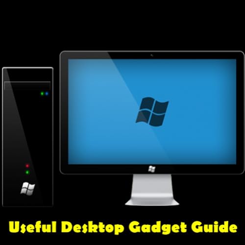 Desktop Gadgets Guide