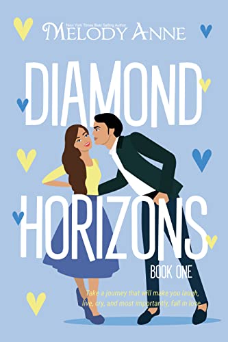 Diamond Horizons: Intriguing Drama by Melody Ann