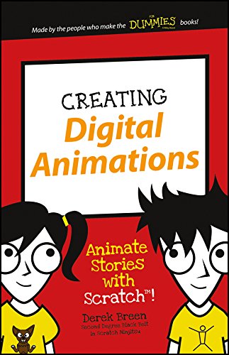 Digital Animations with Scratch! (Dummies Junior)