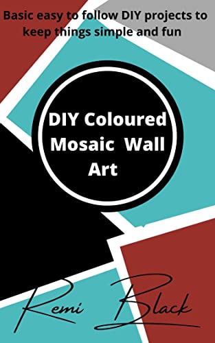 DIY Coloured Mosaic Wall Art (Quick easy DIYs)