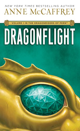 Dragonflight: The Dragonriders of Pern