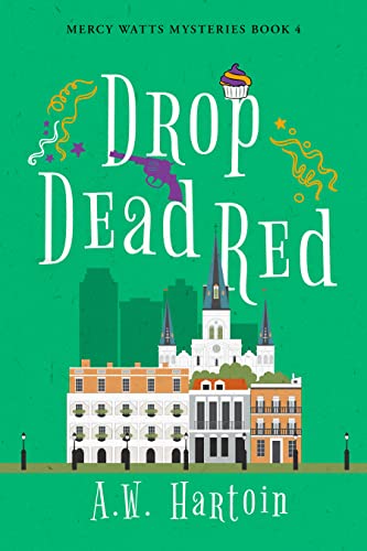 Drop Dead Red: A Cozy Mystery